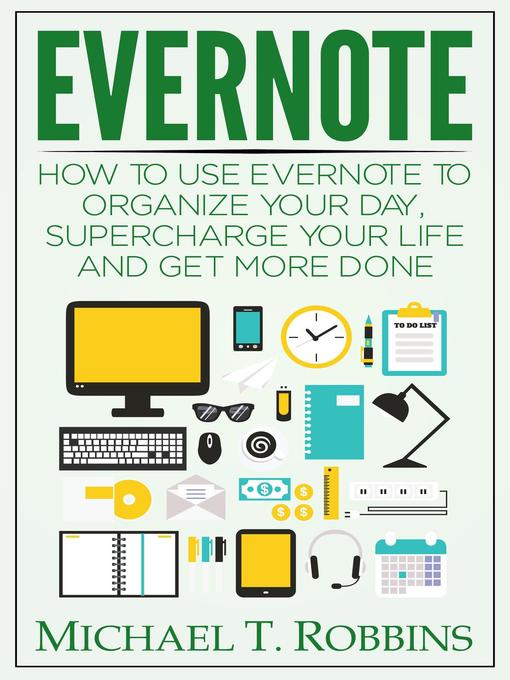 Title details for Evernote by Michael T. Robbins - Available